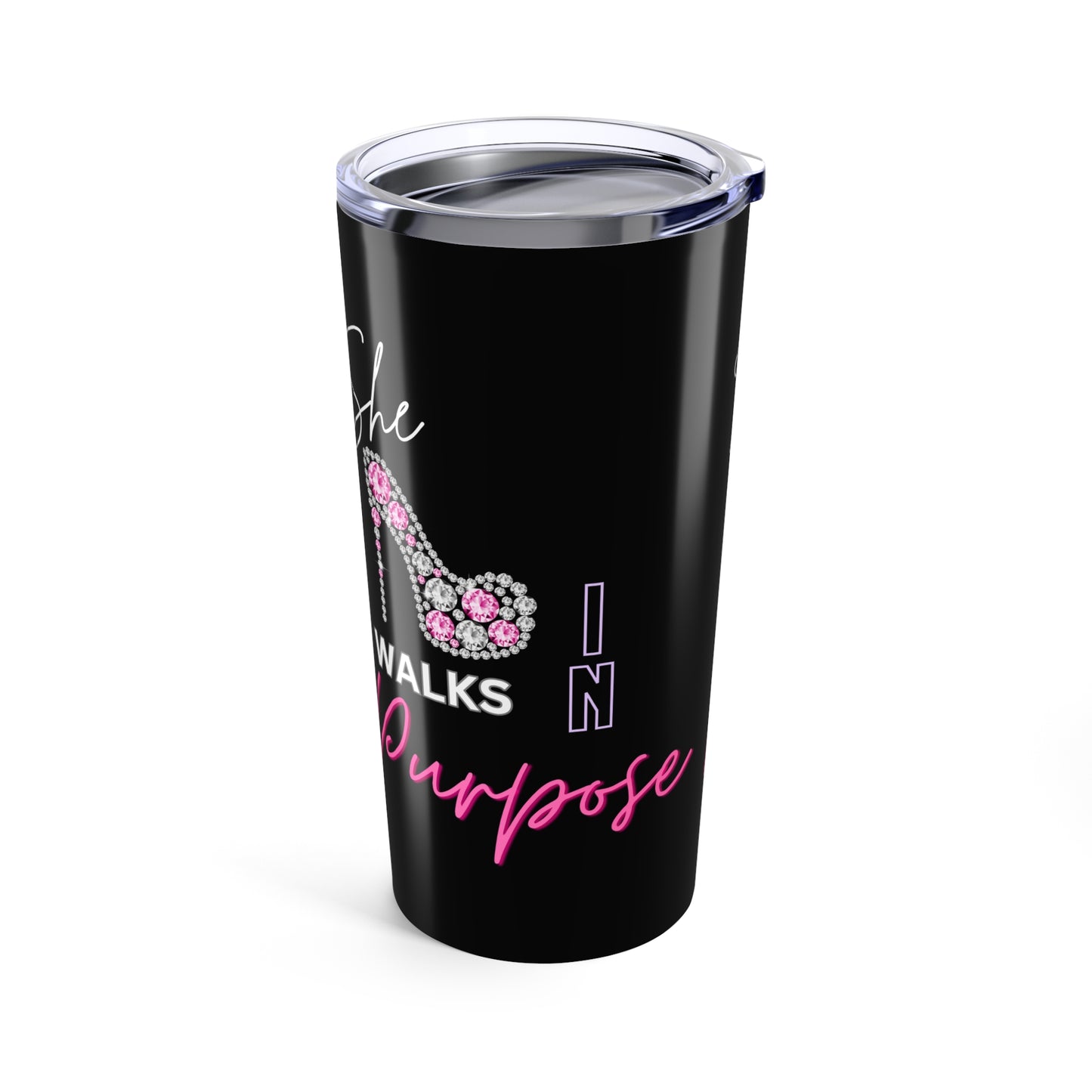 20oz Tumbler - She Walks in Purpose Design